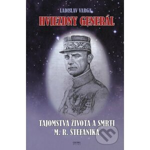 Hviezdny generál - Ladislav Varga