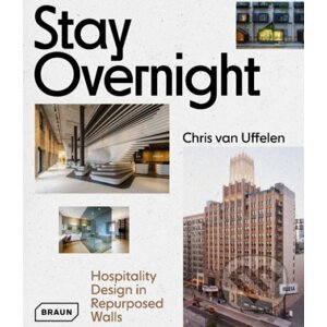 Stay Overnight - Chris van Uffelen