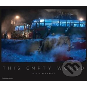 This Empty World - Nick Brandt