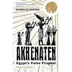 Akhenaten - Nicholas Reeves