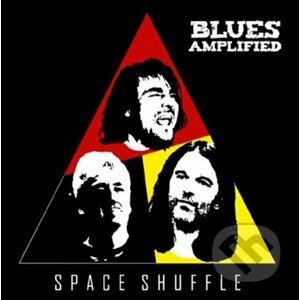 Blues Amplified: Space Shuffle - Blues Amplified