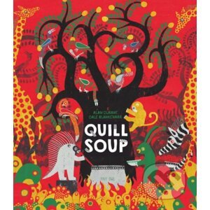 Quill Soup - Alan Durant, Dale Blankenaar (ilustrácie)