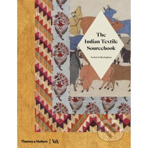 The Indian Textile Sourcebook - Thames & Hudson