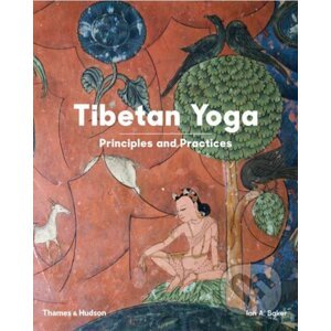 Tibetan Yoga - Ian A. Baker