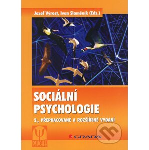 Sociální psychologie - Jozef Výrost, Ivan Slaměník