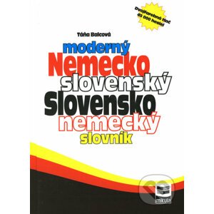 Moderný nemecko-slovenský a slovensko-nemecký slovník - Táňa Balcová