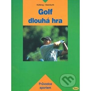 Golf - dlouhá hra - Alexander Kölbing, Kurt Seifert