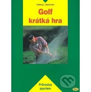 Golf - krátká hra - Alexander Kölbing, Kurt Seifert