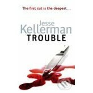 Trouble - Jesse Kellerman
