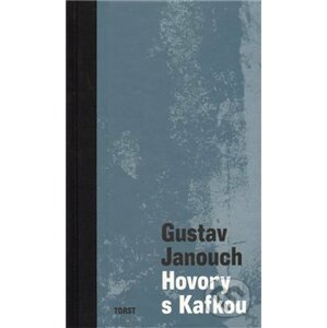 Hovory s Kafkou - Gustav Janouch
