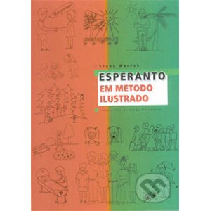 Esperanto em método ilustrado - Stano Marček