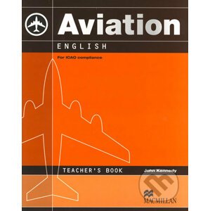 Aviation English (Teacher´s Book) - John Kennedy