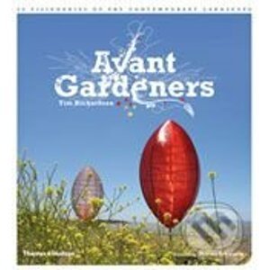 Avant Gardeners (Hardcover) - Thames & Hudson