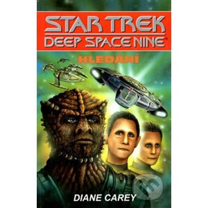 Star Trek Deep Space Nine - Hledání - Diane Carey