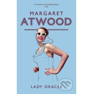 Lady Oracle (Margaret Atwood) - Margaret Atwood