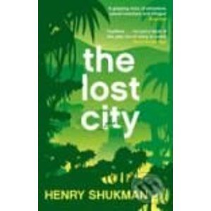 The Lost City - Henry Shukman