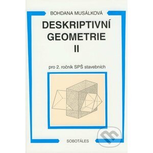 Deskriptivní geometrie II - Bohdana Musálková