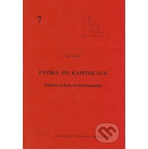 Fyzika po kapitolách 7 - Ivan Červeň