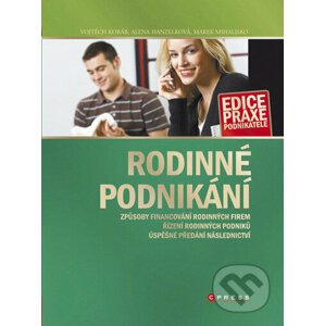 Rodinné podnikání - Vojtěch Koráb, Alena Hanzelková, Marek Mihalisko
