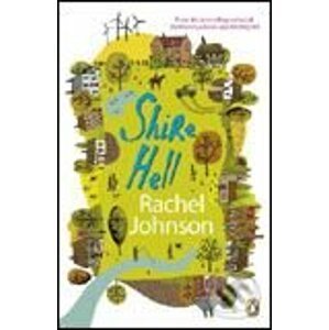 Shire Hell - Rachel Johnson