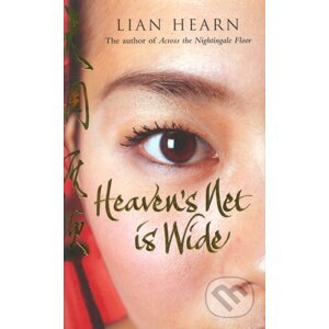 Heaven's Net is Wide - Lian Hearn