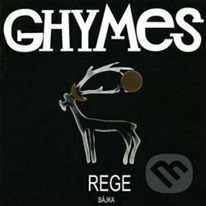 Ghymes: Bajka / Rege - Ghymes