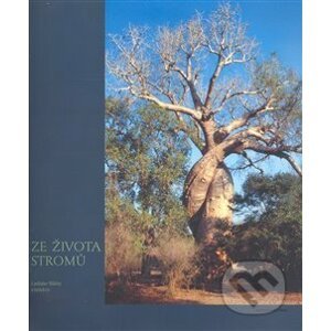 Ze života stromů - Ladislav Bláha