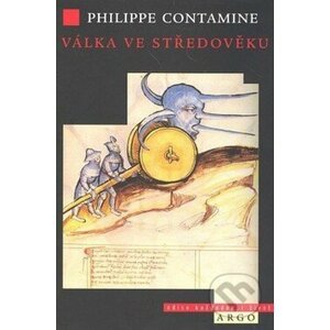 Válka ve středověku - Philippe Contamine