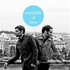Republic of two: Raising The Flag - Republic of two