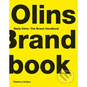 Wally Olins: The Brand Handbook - Wally Olins