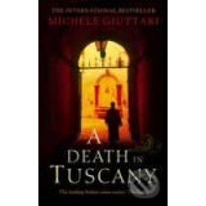 A Death in Tuscany - Michele Giuttari