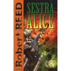 Sestra Alice - Robert Reed