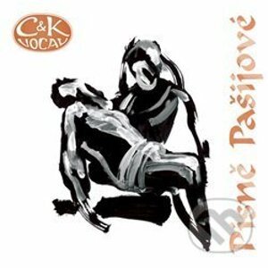 C&K Vocal: Písně Pašijové - C&K Vocal