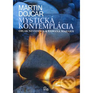 Mystická kontemplácia - Martin Dojčár