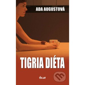 Tigria diéta - Ada Augustová