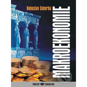 Makroekonomie - Bohuslav Sekerka