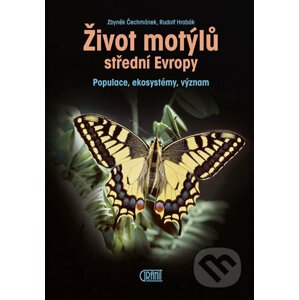 Život motýlů - Rudolf Hrabák, Zbyněk Čechmánek