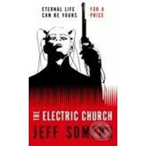 The Electric Church - Jeff Somers