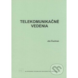 Telekomunikačné vedenia - Ján Čuchran
