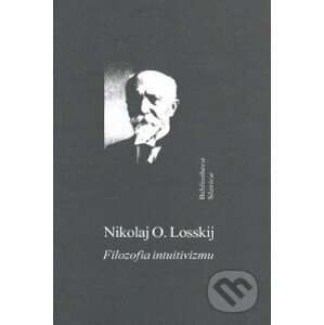 Filozofia intuitivizmu - Nikolaj O. Losskij