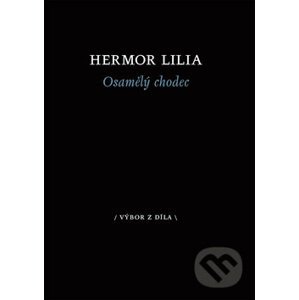 Osamělý chodec - Hermor Lilia