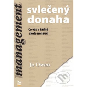 Management svlečený donaha - Jo Owen