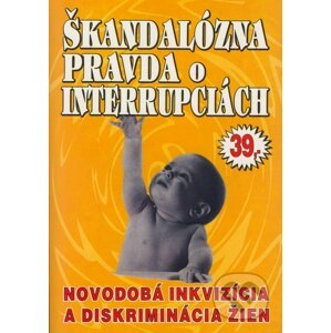 Škandalózna pravda o interrupciách - Juraj Masár