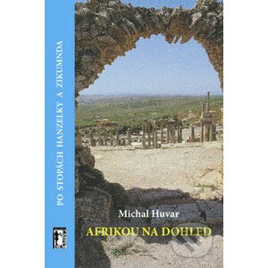 Afrikou na dohled + CD-ROM - Michal Huvar
