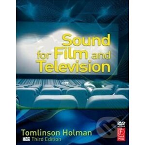 Sound for Film and Television - Tomlinson Holman