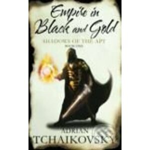 Empire in Black and Gold - Adrian Tchaikovsky