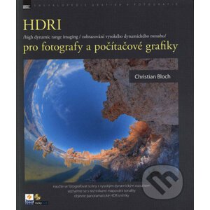 HDRI pro fotografy a počítačové grafiky - Christian Bloch