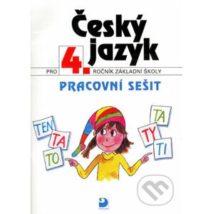 Český jazyk pro 4. ročník ZŠ - Ludmila Konopková, Věra Tenčlová
