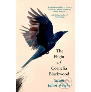 The Flight of Cornelia Blackwood - Susan Elliot Wright