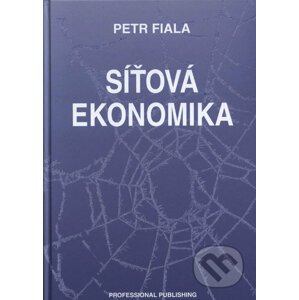 Síťová ekonomika - Petr Fiala